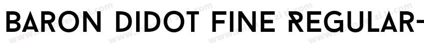Baron Didot Fine Regular字体转换